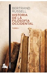 Papel HISTORIA DE LA FILOSOFIA OCCIDENTAL TOMO I (COLECCION HUMANIDADES 347)