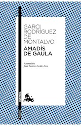 Papel AMADIS DE GAULA (COLECCION AUSTRAL NARRATIVA 858)
