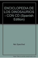 Papel ENCICLOPEDIA DE LOS DINOSAURIOS [INCLUYE DVD] (CARTONE)