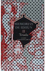 Papel MEMORIAS DE IDHUN II TRIADA (CARTONE)