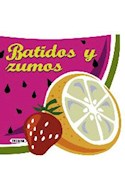 Papel BATIDOS Y ZUMOS (COLECCION RECETAS PARA COCINAR) (CARTONE)