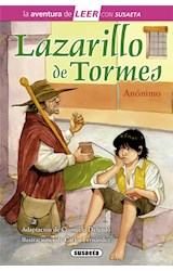 Papel LAZARILLO DE TORMES (LA AVENTURA DE LEER CON SUSAETA) (NIVEL 3 / 10-11 AÑOS) (CARTONE)