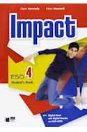 Papel IMPACT 4 ESO STUDENT'S BOOK (DIGITAL BOOK AND DIGITAL R  EADER ON DVD-ROM) (BLACK CAT)