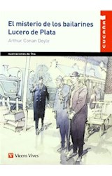 Papel MISTERIO DE LOS BAILARINES / LUCERO DE PLATA (COLECCION CUCAÑA)