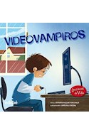 Papel VIDEOVAMPIROS (COLECCION LECCIONES DE VIDA) (RUSTICO)