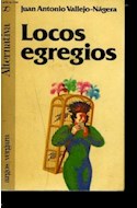 Papel LOCOS EGREGIOS