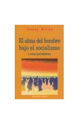 Papel ALMA DEL HOMBRE BAJO EL SOCIALISMO Y NOTAS PERIODISTICAS