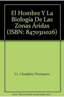 Papel HOMBRE Y LA BIOLOGIA DE LAS ZONAS ARIDAS