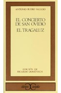 Papel CONCIERTO DE SAN OVIDIO / EL TRAGALUZ (COLECCION CLASIC  OS) (35)