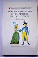 Papel TEATRO Y SOCIEDAD EN EL MADRID DEL SIGLO XVIII
