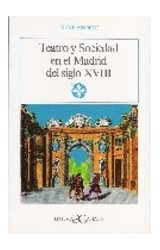 Papel TEATRO Y SOCIEDAD EN EL MADRID DEL SIGLO XVIII