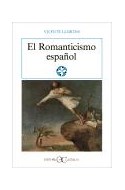 Papel ROMANTICISMO ESPAÑOL EL