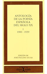 Papel ANTOLOGIA DE LA POESIA ESPAÑOLA DEL SIGLO XX