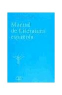 Papel MANUAL DE LITERATURA ESPAÑOLA (CASTALIA INSTRUMENTA)