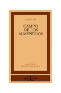 Papel CAMPO DE LOS ALMENDROS (COLECCION CLASICOS CASTALIA 253