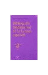 Papel BIBLIOGRAFIA FUNDAMENTAL DE LA LENGUA ESPAÑOLA (SERIE INSTRUMENTA)