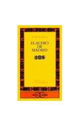 Papel ACERO DE MADRID (COLECCION CLASICOS)