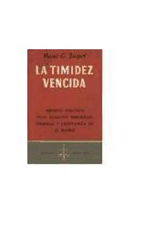 Papel TIMIDEZ VENCIDA METODO PRACTICO PARA ADQUIRIR SEGURIDAD
