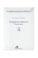 Papel AMERICA HISPANOHABLANTE UNIDAD Y DIFERENCIACION DEL CASTELLANO (COLECCION FUNDAMENTOS)