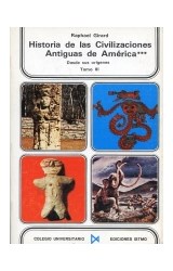 Papel HISTORIA DE LAS CIVILIZACIONES ANTIGUAS DE AMERICA DESDE SUS ORIGENES (3 TOMOS)