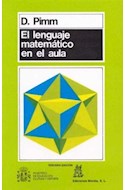 Papel LENGUAJE MATEMATICO EN EL AULA (COLECCION EDUCACION INFANTIL Y PRIMARIA)