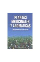 Papel PLANTAS MEDICINALES Y AROMATICAS ESTUDIO CULTIVO Y PROCESADO (RUSTICA)