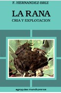 Papel RANA CRIA Y EXPLOTACION (2 EDICION)