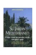 Papel SU JARDIN MEDITERRANEO COMO CREAR UN PARAISO VERDE CON POCA AGUA (CARTONE)
