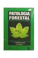 Papel PATOLOGIA FORESTAL (2 EDICION) (RUSTICA)