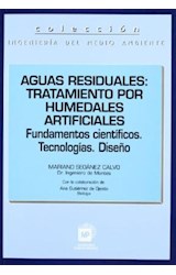 Papel AGUAS RESIDUALES TRATAMIENTO POR HUMEDADES ARTIFICIALES FUNDAMENTOS CIENTIFICOS TECNOLOGIA