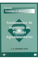 Papel FUNDAMENTOS DE INGENIERIA DE PROCESOS AGROALIMENTARIOS (TECNOLOGIA DE ALIMENTOS) (RUSTICA)