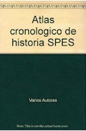 Papel ATLAS CRONOLOGICO DE HISTORIA SPES