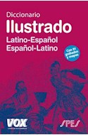 Papel DICCIONARIO ILUSTRADO LATINO ESPAÑOL / ESPAÑOL LATINO (C/91 GRABADOS Y MAPAS) (CARTONE)