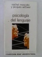 Papel PSICOLOGIA DEL LENGUAJE (COLECCION UNIVERSITARIA)