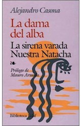 Papel DAMA DEL ALBA/LA SIRENA VARADA/NUESTRA NATACHA (COLECCION BIBLIOTECA EDAF 135) (BOLSILLO)