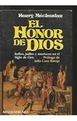 Papel HONOR DE DIOS INDIOS JUDIOS Y MORISCOS EN EL SIGLO DE ORO