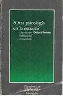 Papel OTRA PSICOLOGIA EN LA ESCUELA UN ENFOQUE INSTITUCIONAL Y COMUNITARIO (CUADERNOS DE PEDAGOGIA)