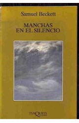 Papel MANCHAS EN EL SILENCIO (COLECCION MARGINALES)