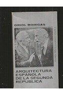 Papel ARQUITECTURA ESPAÑOLA DE LA SEGUNDA REPUBLICA (COLECCION CUADERNOS INFIMOS)