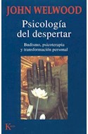 Papel PSICOLOGIA DEL DESPERTAR BUDISMO PSICOTERAPIA Y TRANSFO  RMACION PERSONAL