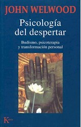 Papel PSICOLOGIA DEL DESPERTAR BUDISMO PSICOTERAPIA Y TRANSFO  RMACION PERSONAL