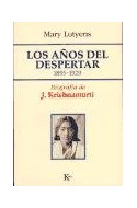Papel AÑOS DEL DESPERTAR 1895-1929 BIOGRAFIA DE J. KRISHNAMUR  TI