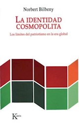 Papel IDENTIDAD COSMOPOLITA LOS LIMITES DEL PATRIOTISMO EN LA ERA GLOBAL