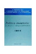 Papel POLITICA MONETARIA SU EFICACIA Y ENFOQUES ALTERNATIVOS  TOMO II