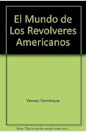 Papel MUNDO DE LOS REVOLVERES AMERICANOS (CARTONE)