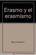 Papel ERASMO Y EL ERASMISMO (COLECCION FILOLOGIA 1)