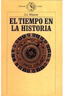 Papel TIEMPO EN LA HISTORIA (COLECCION HISTORIA Y TEORIA)