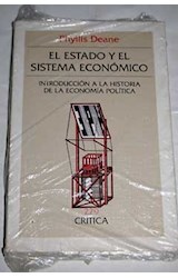 Papel ESTADO Y EL SISTEMA ECONOMICO INTRODUCCIÓN A LA HISTORIA DE LA ECONOMA POLITICA (COLECCION GENERAL)