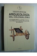 Papel ARQUEOLOGIA DEL COLONIALISMO EL IMPACTO FENICIO Y GRIEGO (CRITICA/ARQUEOLOGIA)