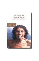Papel CHICO DE LA GRAN DOLINA EN LOS ORIGENES DE LO HUMANO (DRAKONTOS)